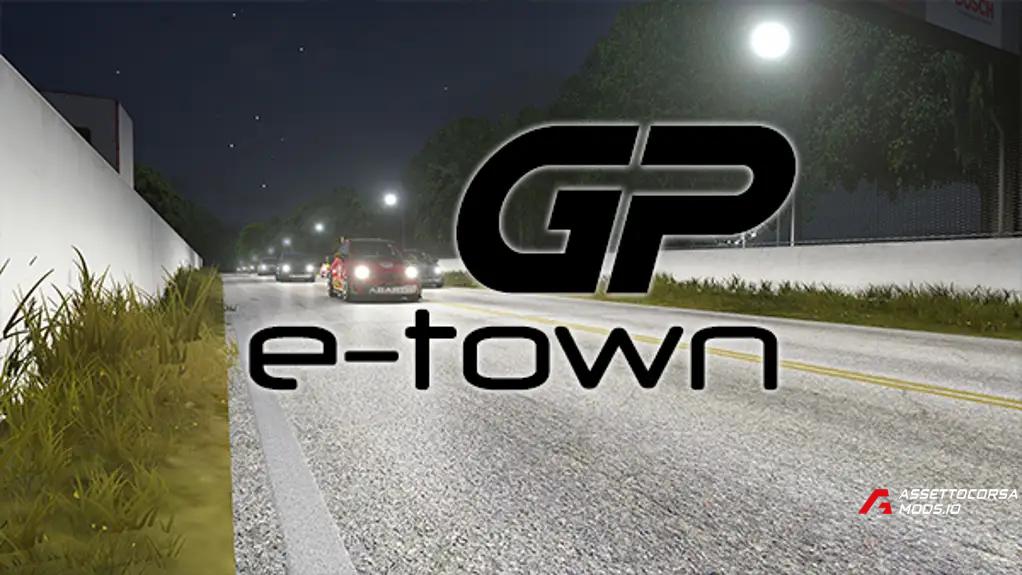 E-town - Drift