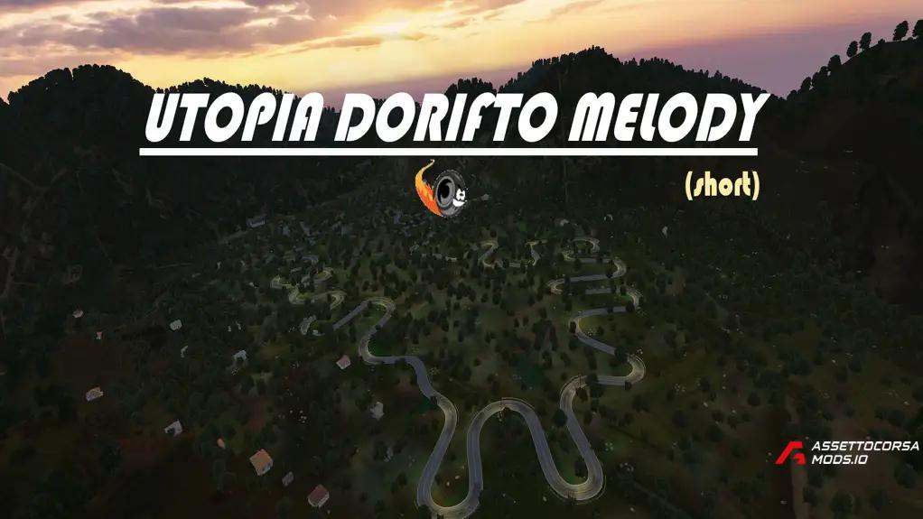 Utopia Dorifto Melody (short)