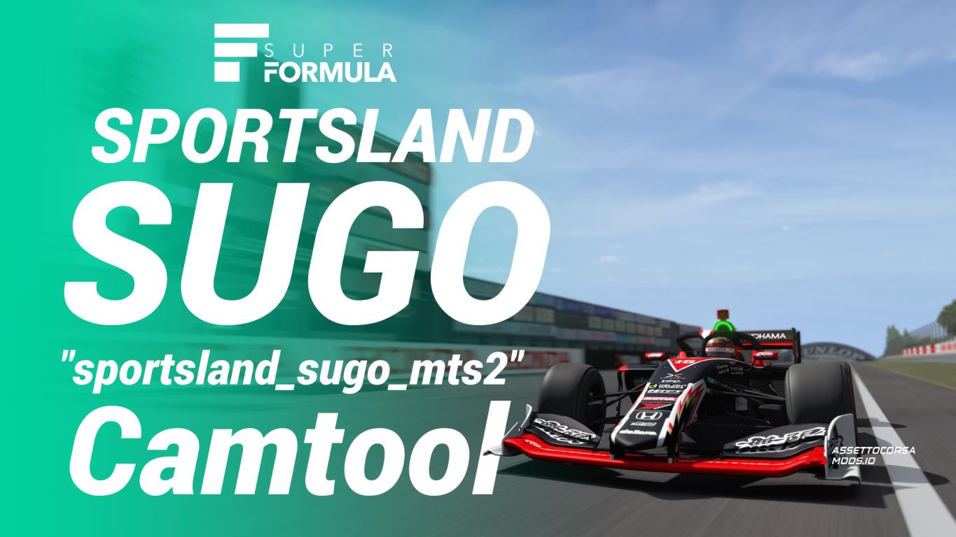 Sportsland SUGO SuperFormula Camtool